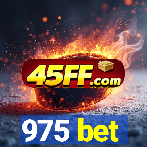 975 bet